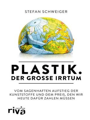 cover image of Plastik. Der große Irrtum